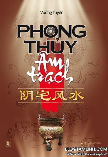Cuốn sách phong thủy Âm trạch rất hay dành cho các bạn 2